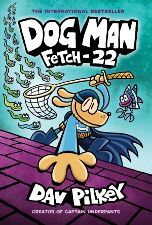 DOG MAN GN VOL 08 FETCH 22 HC