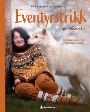 Eventyrstrikk fra @loparefur Vol.I ( Adventure Knitting )