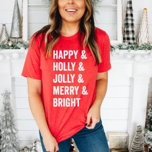 Happy   Holly   Jolly   Merry   Bright - Unisex Tee