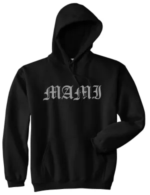 Mami Latina Pullover Hoodie